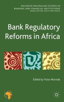 Hardcover Bank Regulatory Reforms in Africa Book