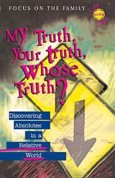 Paperback My Truth, Your Truth, Whose Truth? Book