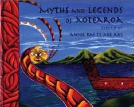 Hardcover Myths & Legends of Aotearoa :Maori Book