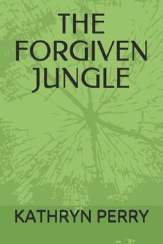 Paperback The Forgiven Jungle Book
