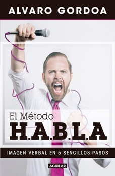 Paperback El Método H.A.B.L.a / The S.P.E.A.K. Method [Spanish] Book