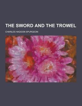Paperback The Sword and the Trowel Book
