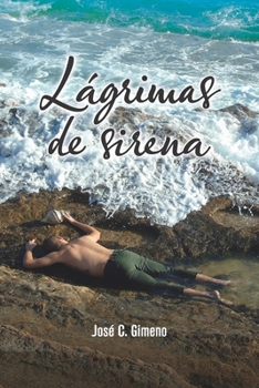 Paperback Lágrimas de Sirena [Spanish] Book