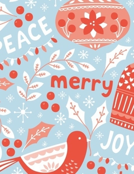 Merry: Christmas Holidays Winter Theme  Blue and Red Sketchbook 8.5’’x11’’ Sketchbook for Artists and Personal Use; Sketchbook for Drawing, Doodling, ... Journaling, Painting, etc. (Sketchbooks)