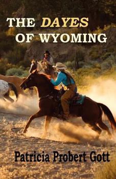 Paperback The DAYES of Wyoming Book