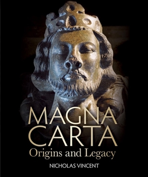 Paperback Magna Carta: Origins and Legacy Book