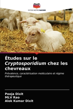 Paperback Études sur le Cryptosporidium chez les chevreaux [French] Book