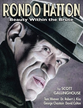 Paperback Rondo Hatton: Beauty Within the Brute Book