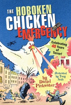 The Hoboken Chicken Emergency - Book #1 of the Hoboken Chicken Emergency