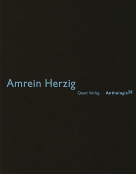Paperback Amrein Herzig: Anthologie 28: German Text [German] Book