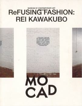 Paperback Rei Kawakubo: Refusing Fashion Book