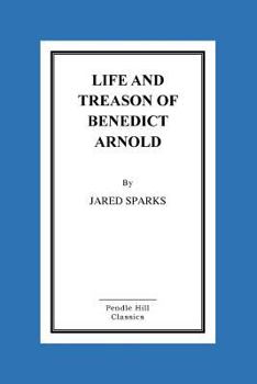Paperback Life and Treason of Benedict Arnold Book