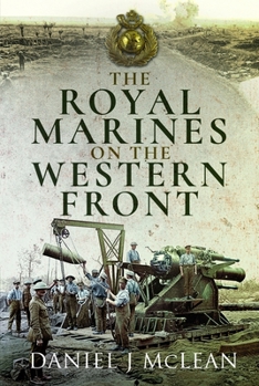 Paperback The Royal Marines on the Western Front Book