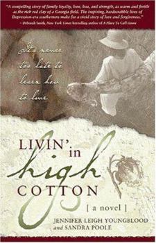 Paperback Livin' in High Cotton Book