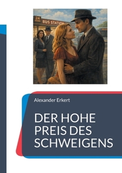 Paperback Der Hohe Preis Des Schweigens (German Edition) [German] Book