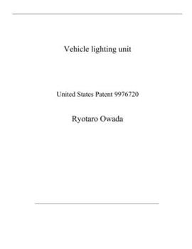 Vehicle lighting unit: United States Patent 9976720