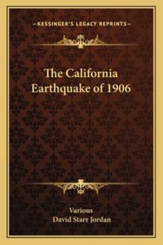 Paperback The California Earthquake of 1906 Book