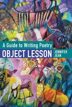 Paperback OBJECT LESSON A Guide to Writing Poetry Book