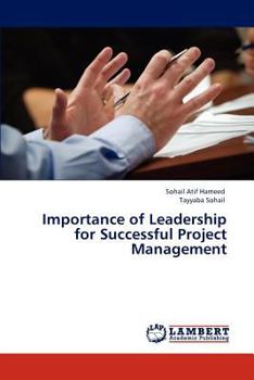 Paperback Importance of Leadership for Successful Project Management Book