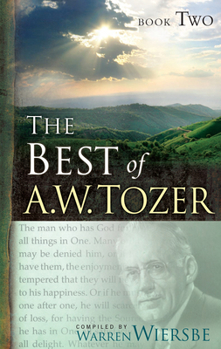 Paperback The Best of A. W. Tozer Book Two Book