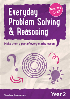 Paperback Year 2 Everyday Problem Solving and Reasoning - Online Download Book