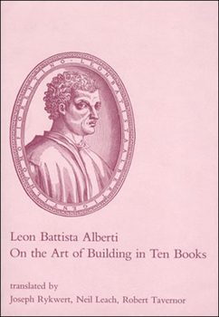 Paperback On the Art of Building in Ten Books Book