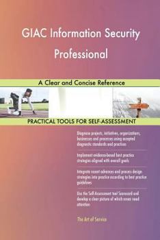 Paperback GIAC Information Security Professional A Clear and Concise Reference Book