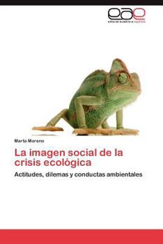 Paperback La Imagen Social de La Crisis Ecologica [Spanish] Book