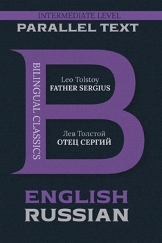 Paperback Father Sergius: Bilingual Edition English & Russian Book