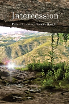 Paperback Intercession: Path of Discovery Series - Book III Book