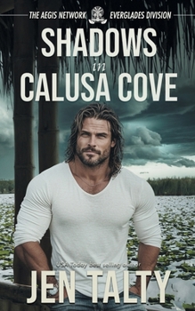 Shadows in Calusa Cove (The Aegis Network: The Everglades Division)