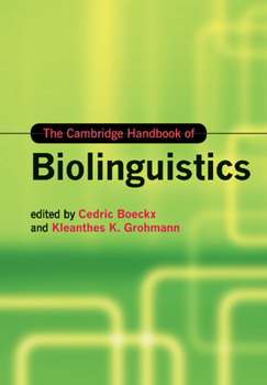 Paperback The Cambridge Handbook of Biolinguistics Book