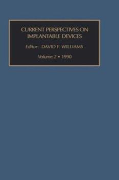 Hardcover Current Perspectives on Implantable Devices, Volume 2 Book