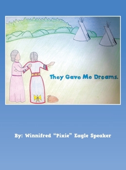 Hardcover They Gave Me Dreams Book