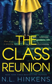 Paperback The Class Reunion: A psychological suspense thriller Book