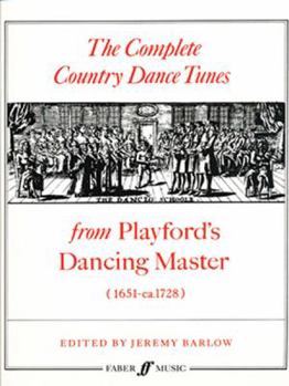 Paperback The Complete Country Dance Tunes: From Playford's Dancing Master Book