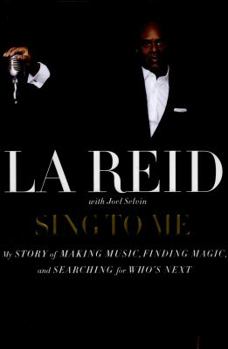 Hardcover Sing to Me: My Story of Making Music, Finding Magic, and Searching for Who's Next Book