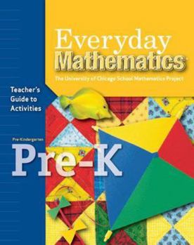 Paperback Everyday Mathematics, Grade Pre-K, Teacher's Guide to Activities Book