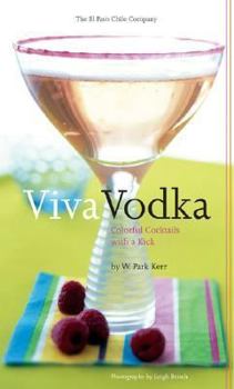 Hardcover Viva Vodka: Colorful Cocktails with a Kick Book
