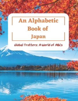 Paperback An Alphabetic Book of Japan Book