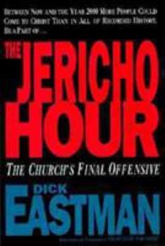 Paperback Jericho Hour: The Church's Final Offensive Book