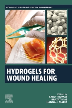 Paperback Hydrogels for Wound Healing Book