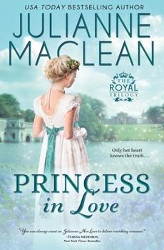 Princess in Love - Book #2 of the Royal Trilogy