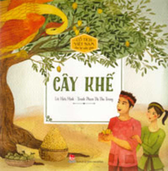 Vietnamese Fairy Tales for Preschoolers - The Star Fruit Tree