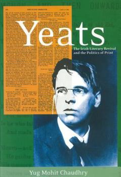 Paperback Yeats: The Irish Literary Revival and the Politics of Print Book