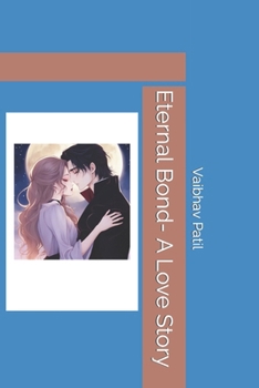 Paperback Eternal Bond- A Love Story Book