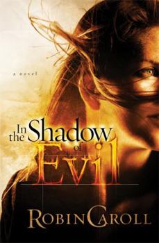 Paperback In the Shadow of Evil Book