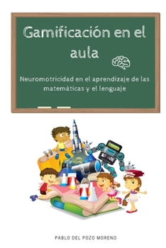 Paperback Gamificación en el aula [Spanish] Book