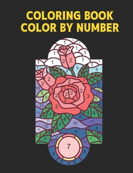 Paperback Coloring Book Color by Number: Coloring Book with 60 Color By Number Designs of Animals, Birds, Flowers, Houses Color by Numbers for Adults Easy to H Book