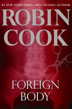 Foreign Body - Book #8 of the Jack Stapleton and Laurie Montgomery